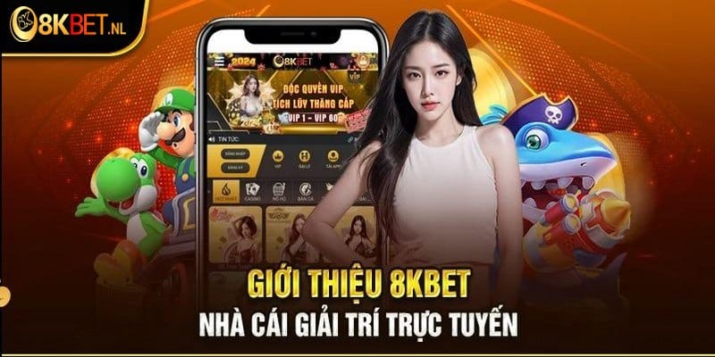 8Kbet là nhà cái uy tín và rất chiều lòng khách hàng